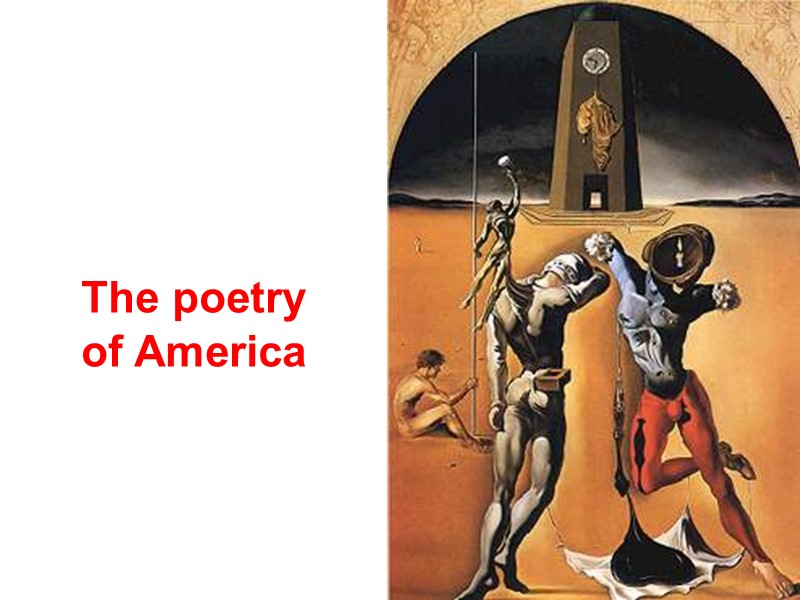 The poetry  of America